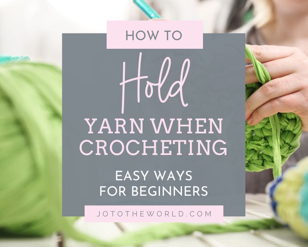 How to hold yarn when crocheting